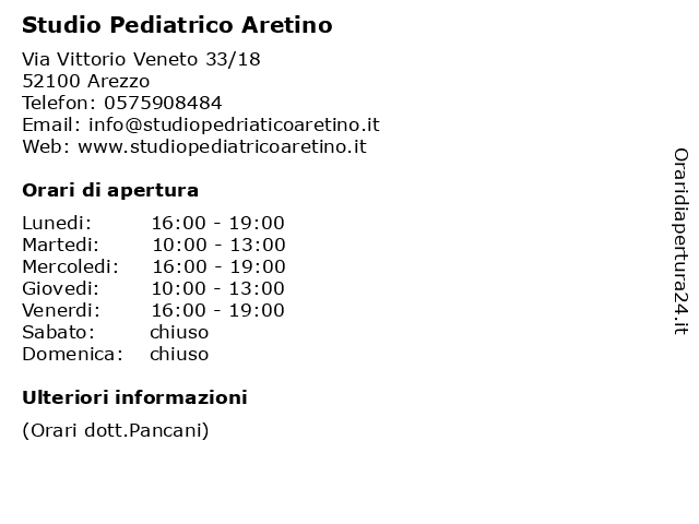 Orari di apertura Studio Pediatrico Aretino Via Vittorio Veneto